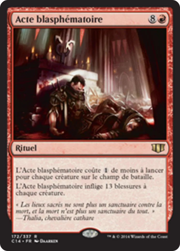 Acte blasphématoire — Commander 2014 — Magic: The Gathering