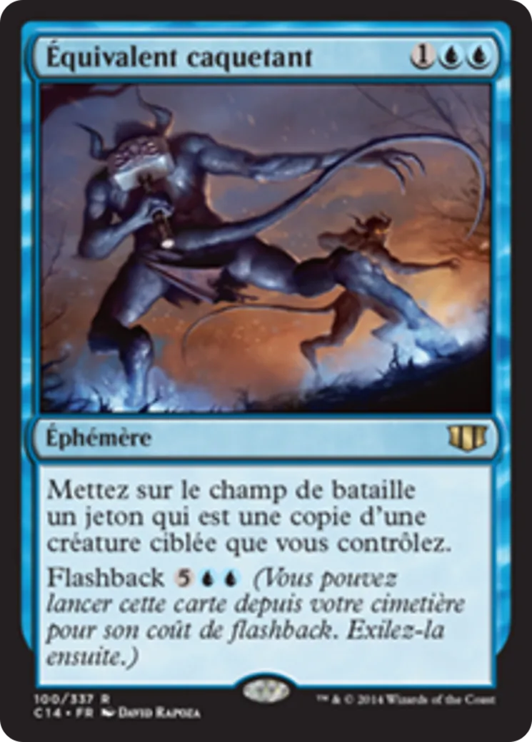 Équivalent caquetant — Commander 2014 — Magic: The Gathering