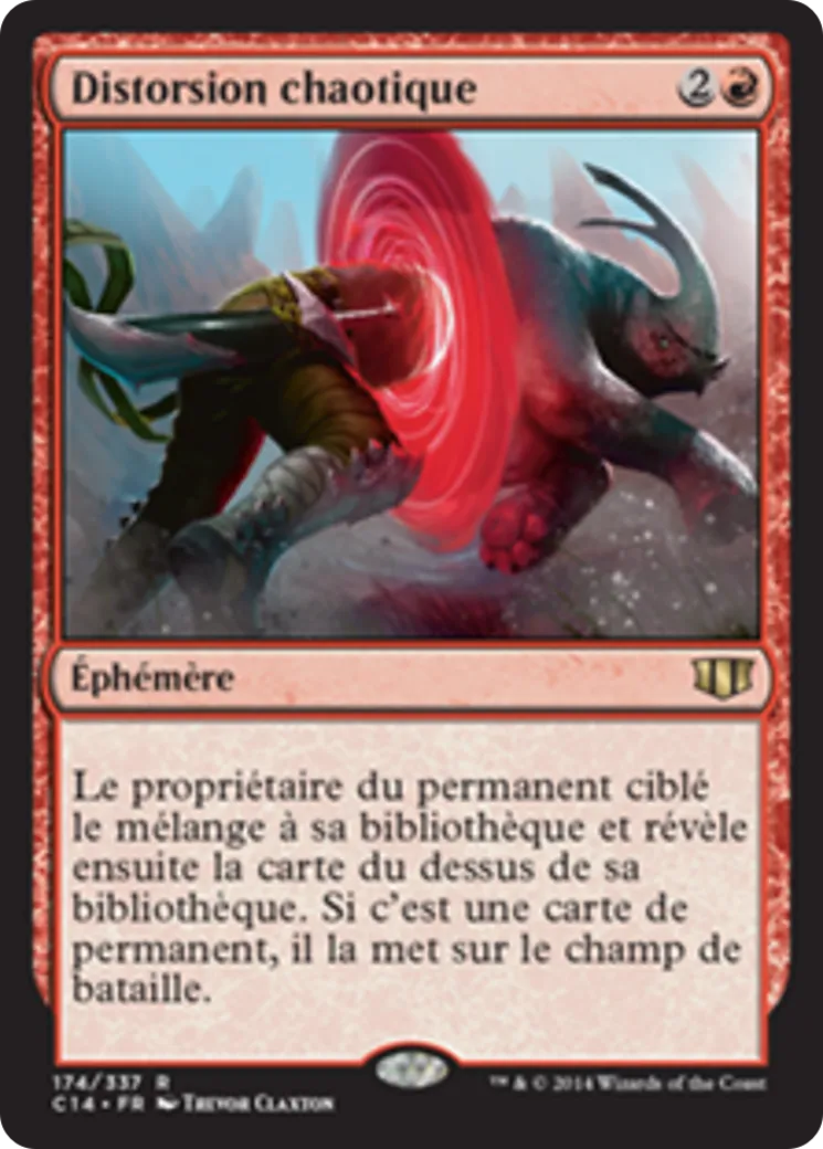Distorsion chaotique — Commander 2014 — Magic: The Gathering