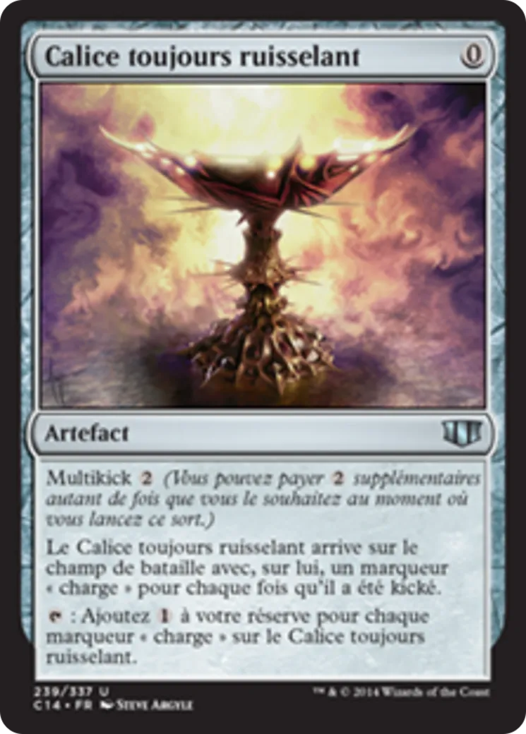 Calice toujours ruisselant — Commander 2014 — Magic: The Gathering