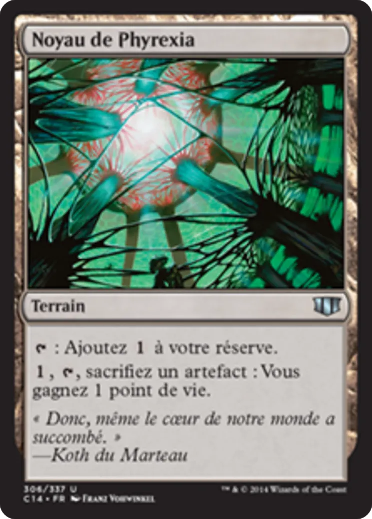Noyau de Phyrexia — Commander 2014 — Magic: The Gathering