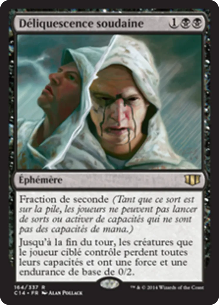Déliquescence soudaine — Commander 2014 — Magic: The Gathering