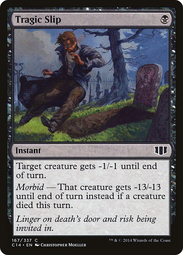Tragic Slip — Commander 2014 — Magic: The Gathering