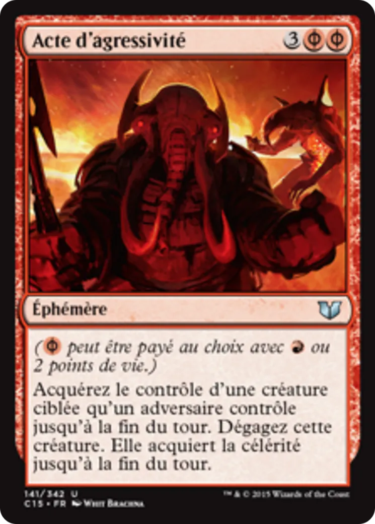Acte d'agressivité from Commander 2015 - Magic: The Gathering