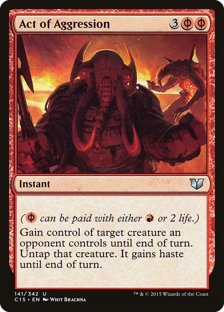 Act of Aggression — Commander 2015 — Magic: The Gathering