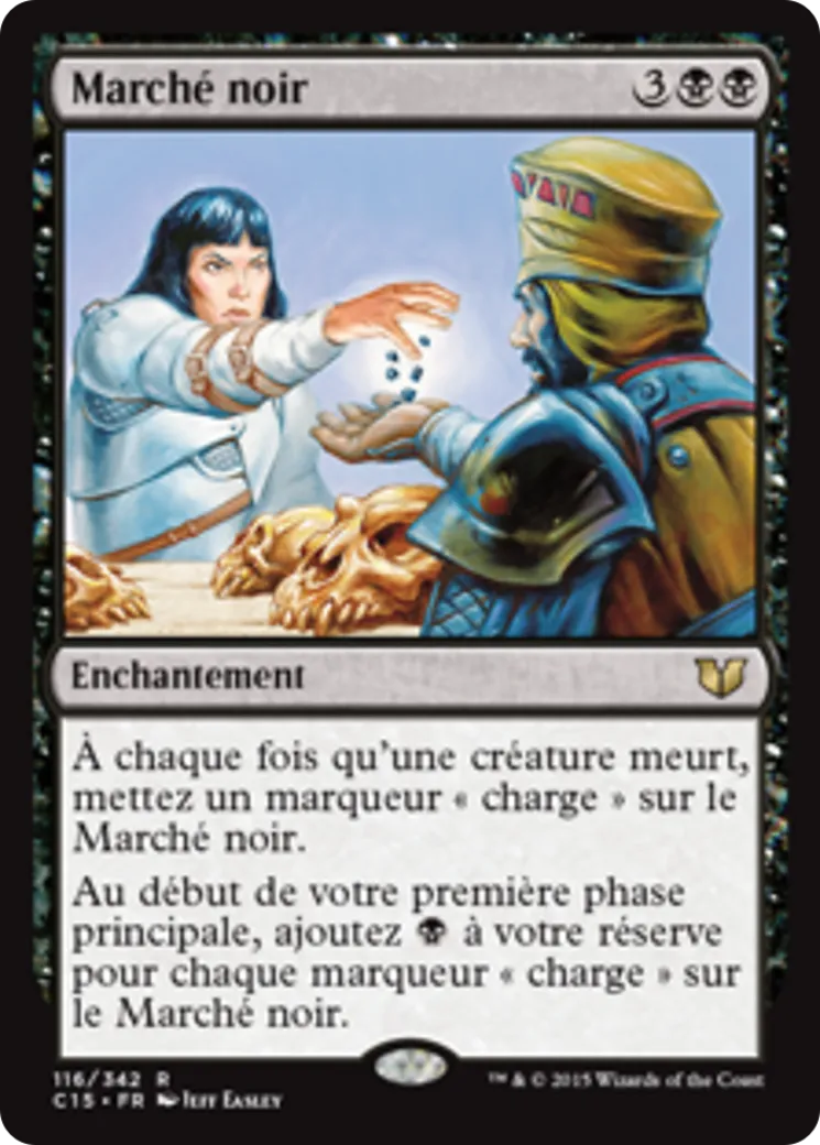 Marché noir — Commander 2015 — Magic: The Gathering