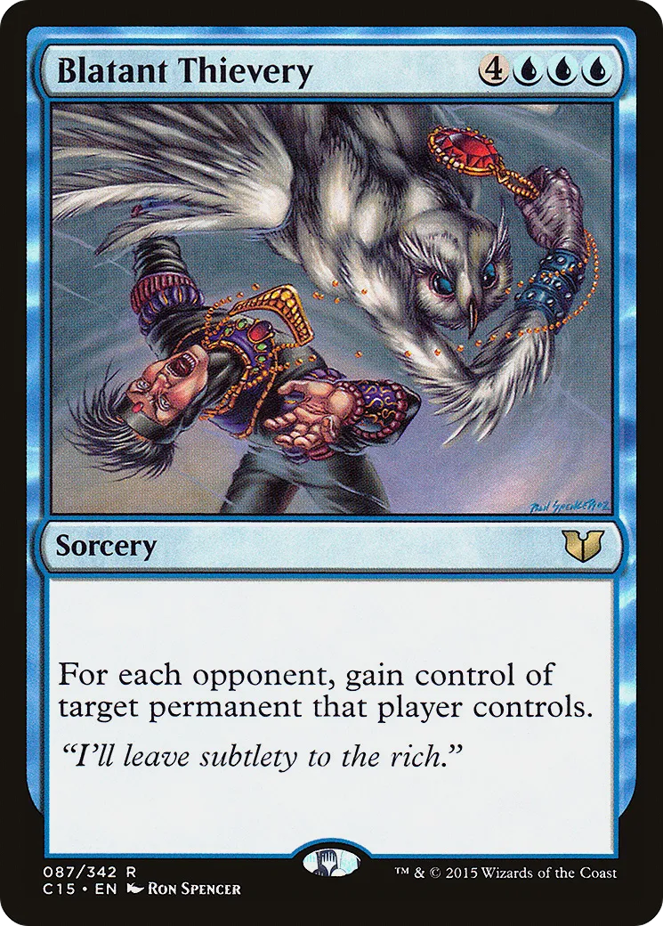 Blatant Thievery — Commander 2015 — Magic: The Gathering