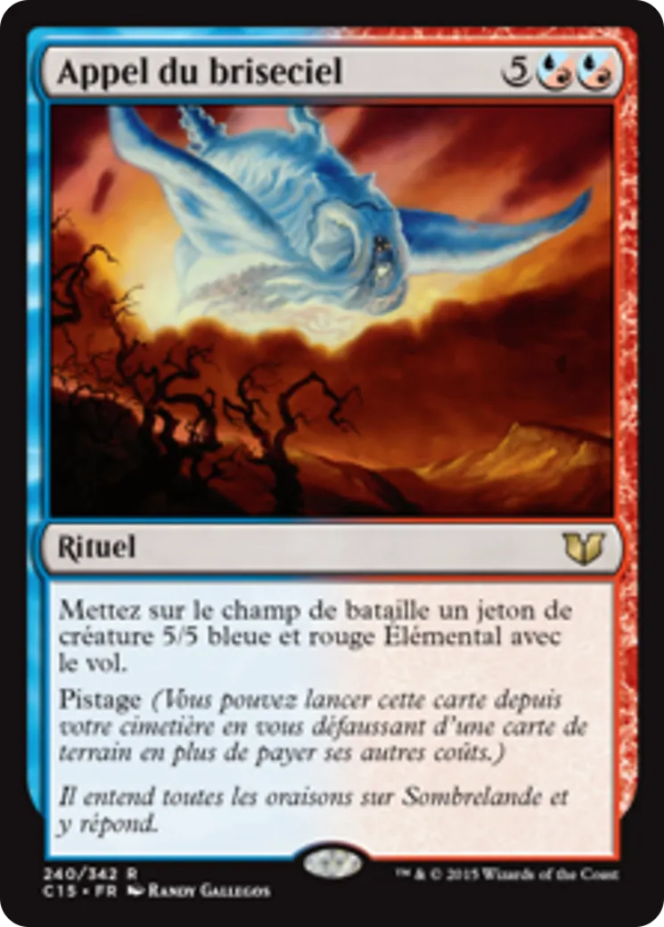 Appel du briseciel — Commander 2015 — Magic: The Gathering