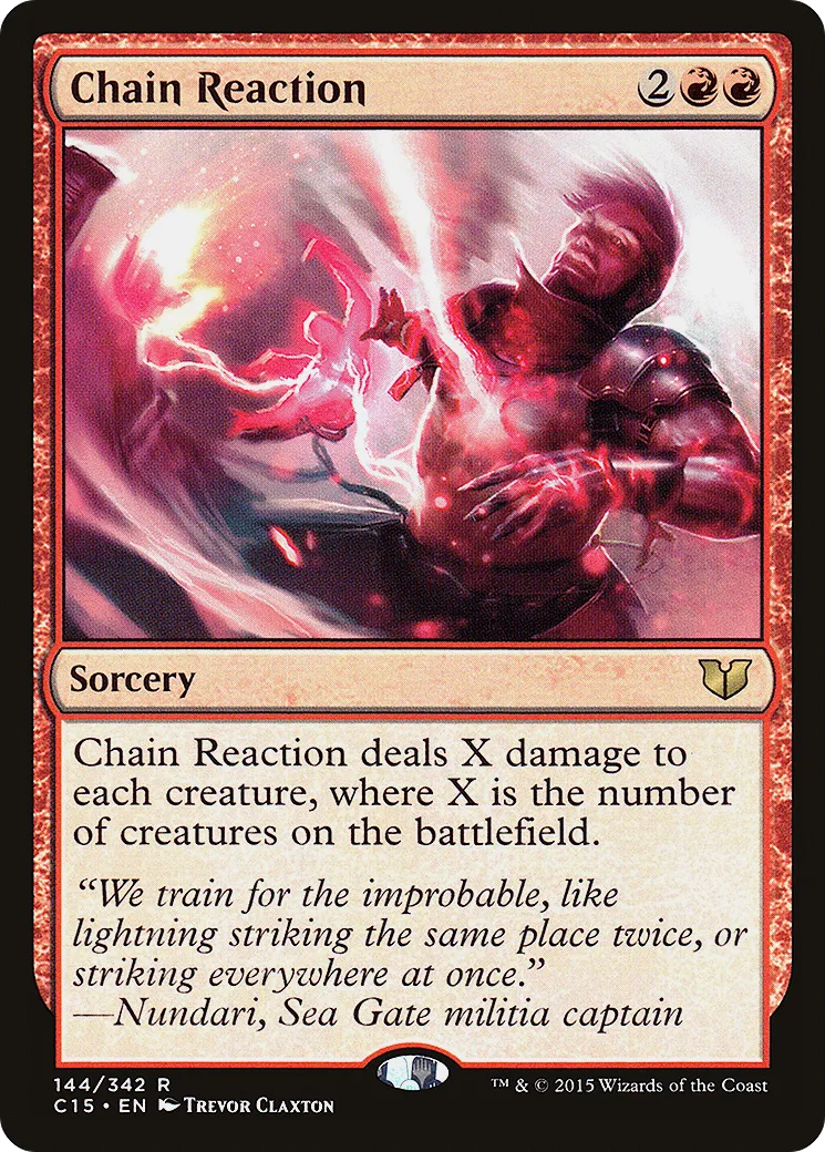 Chain Reaction — Commander 2015 — Magic: The Gathering