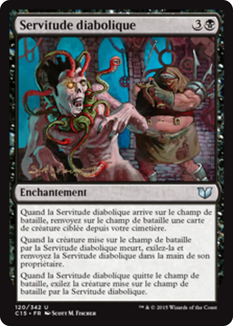 Servitude diabolique — Commander 2015 — Magic: The Gathering