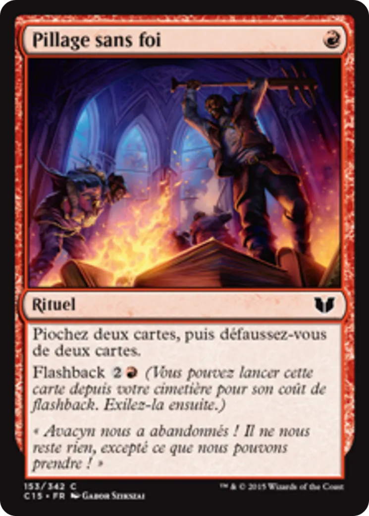 Pillage sans foi — Commander 2015 — Magic: The Gathering