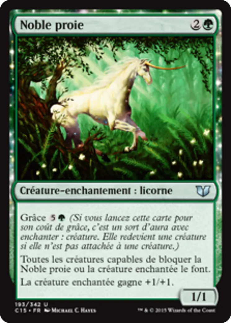 Noble proie — Commander 2015 — Magic: The Gathering