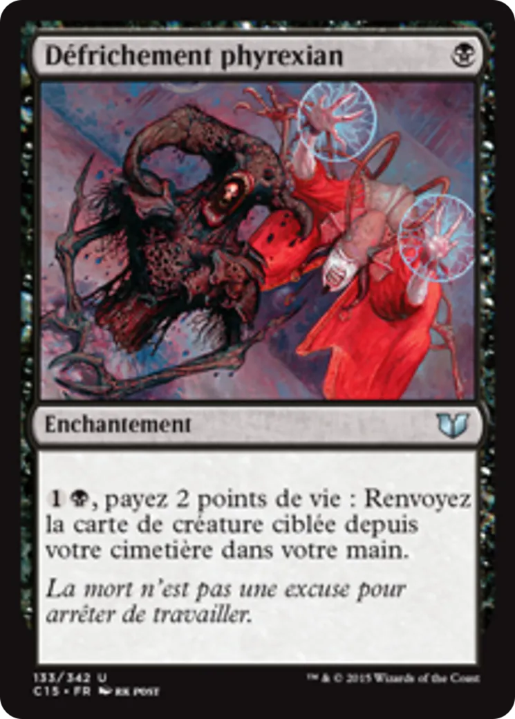 Défrichement phyrexian — Commander 2015 — Magic: The Gathering