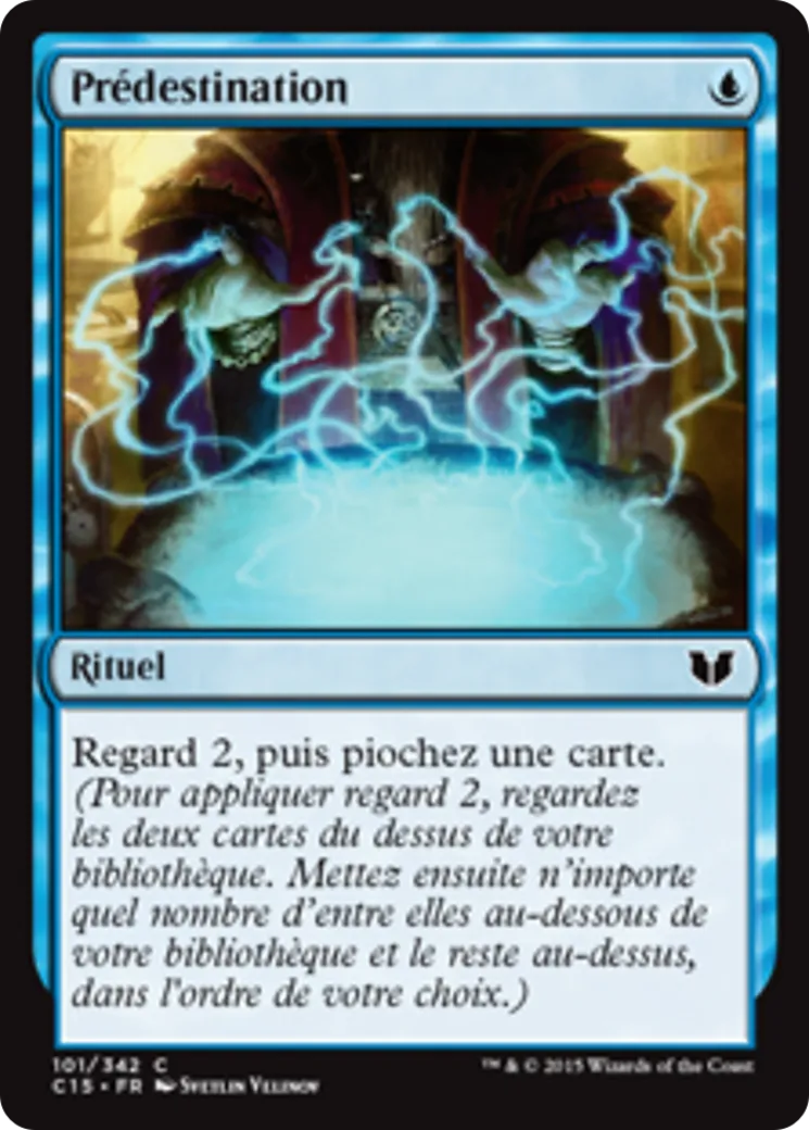 Prédestination — Commander 2015 — Magic: The Gathering