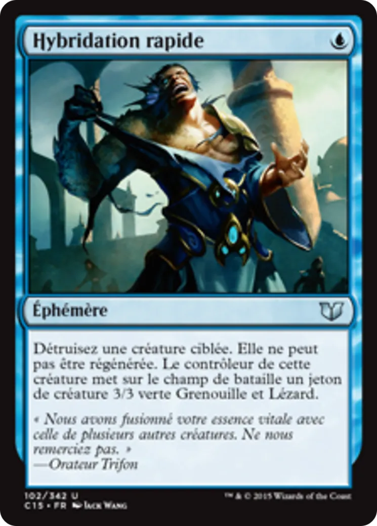 Hybridation rapide — Commander 2015 — Magic: The Gathering