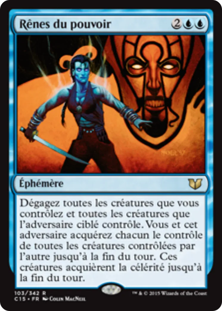 Rênes du pouvoir — Commander 2015 — Magic: The Gathering