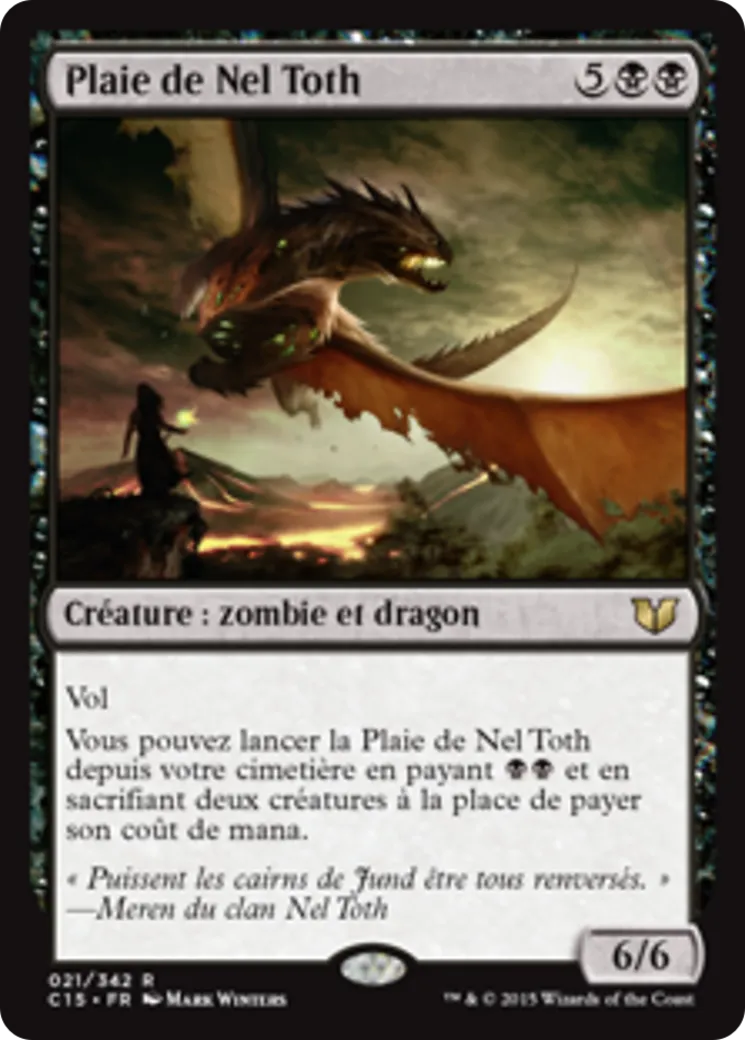Plaie de Nel Toth — Commander 2015 — Magic: The Gathering