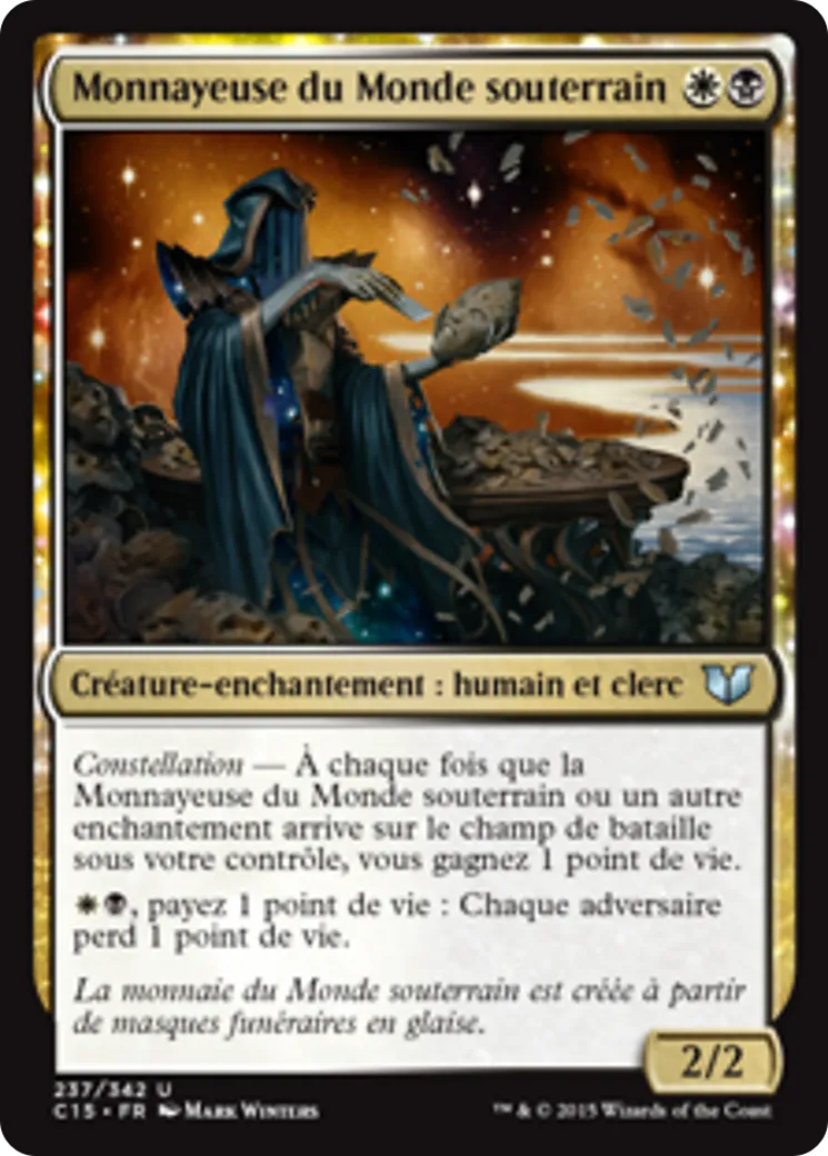 Monnayeuse du Monde souterrain — Commander 2015 — Magic: The Gathering