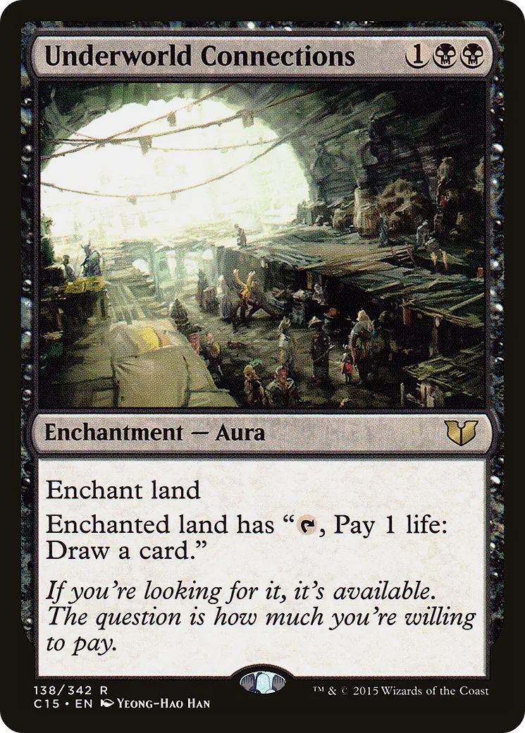 Underworld Connections — Commander 2015 — Magic: The Gathering