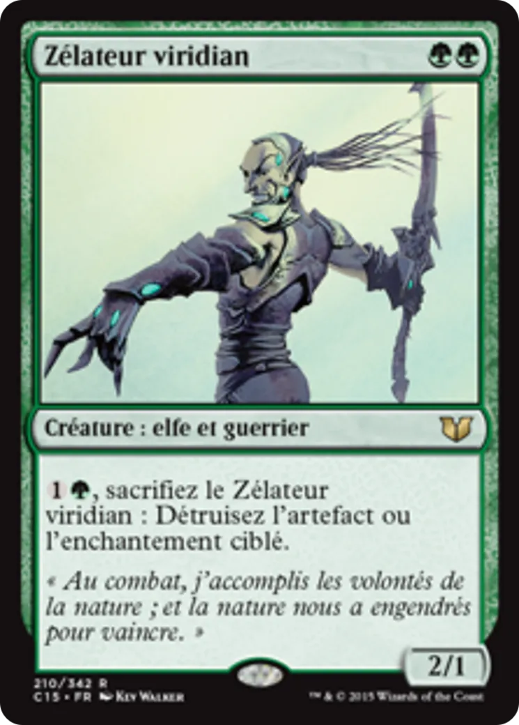 Zélateur viridian — Commander 2015 — Magic: The Gathering