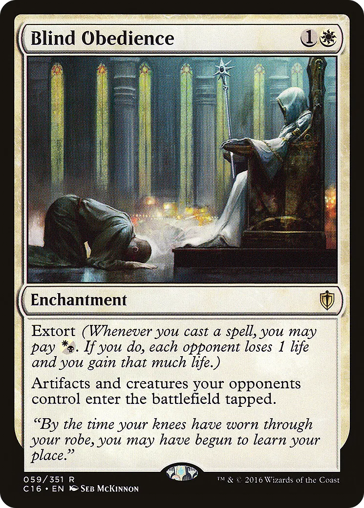 Blind Obedience — Commander 2016 — Magic: The Gathering
