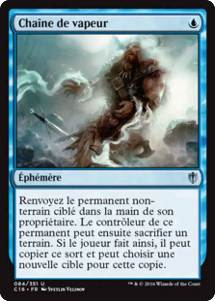 Chaîne de vapeur — Commander 2016 — Magic: The Gathering
