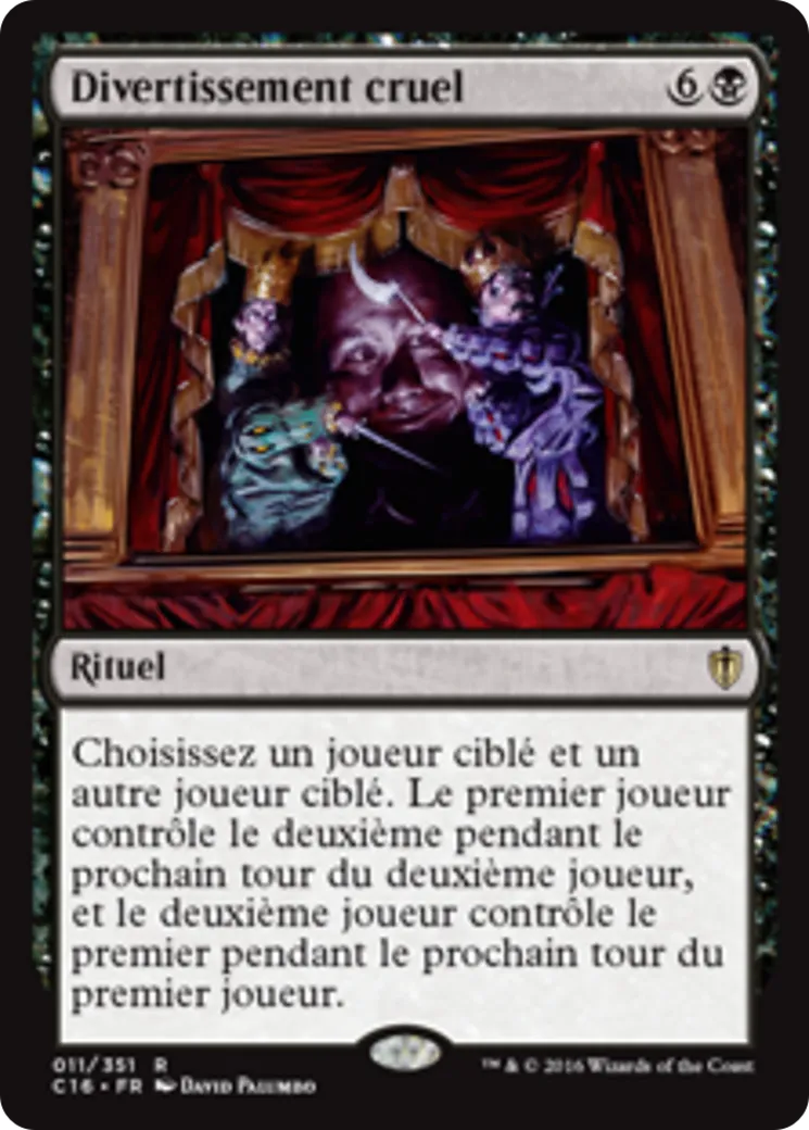 Divertissement cruel — Commander 2016 — Magic: The Gathering