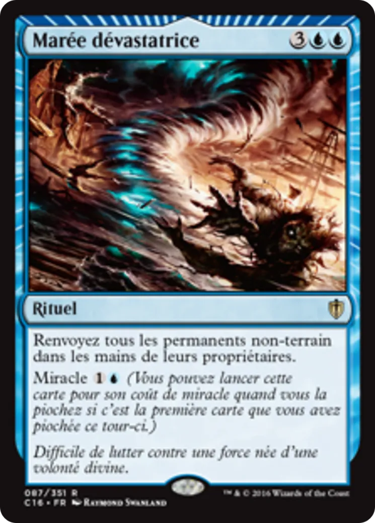 Marée dévastatrice — Commander 2016 — Magic: The Gathering