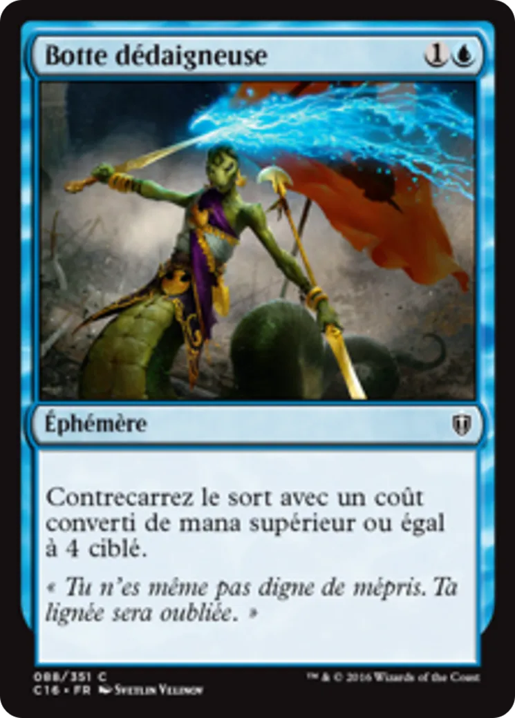 Botte dédaigneuse — Commander 2016 — Magic: The Gathering