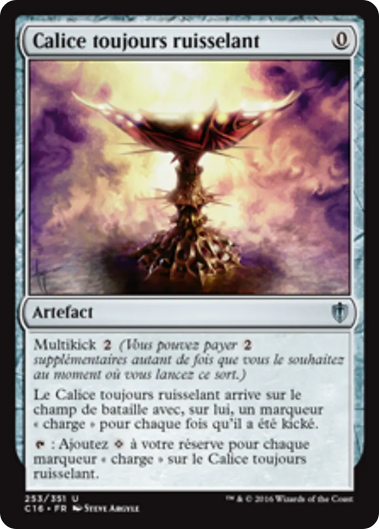 Calice toujours ruisselant — Commander 2016 — Magic: The Gathering