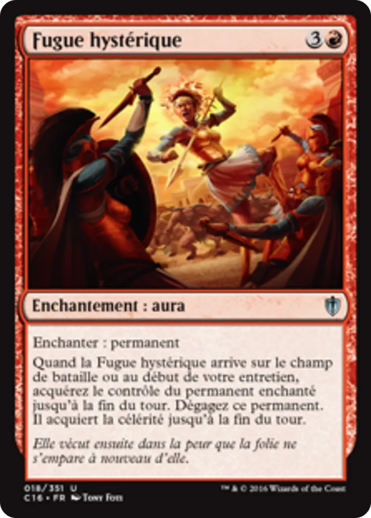 Fugue hystérique — Commander 2016 — Magic: The Gathering