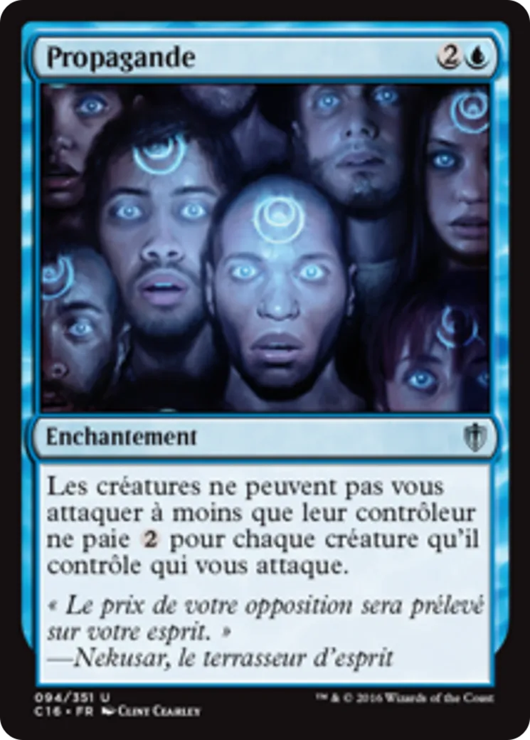 Propagande — Commander 2016 — Magic: The Gathering