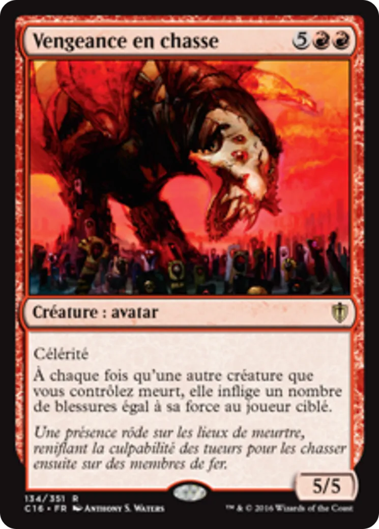 Vengeance en chasse — Commander 2016 — Magic: The Gathering