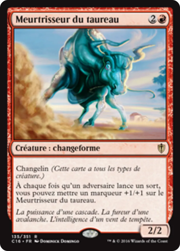 Meurtrisseur du taureau — Commander 2016 — Magic: The Gathering