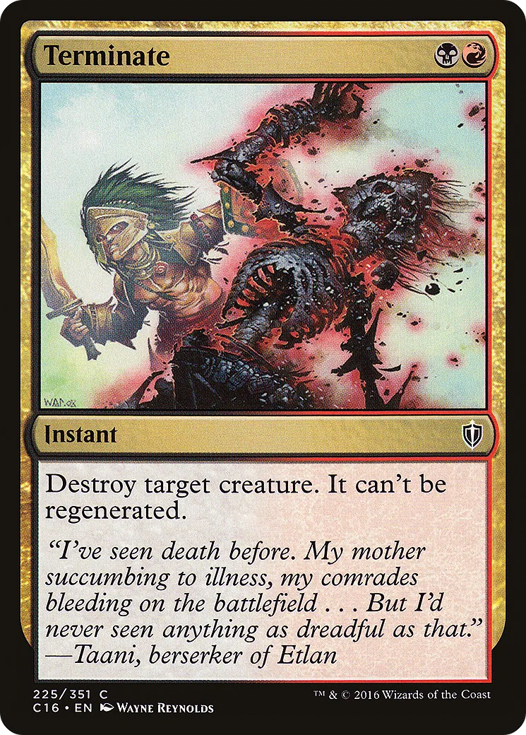 Terminate from Commander 2016 - Magic: The Gathering
