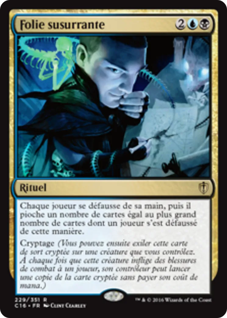 Folie susurrante — Commander 2016 — Magic: The Gathering