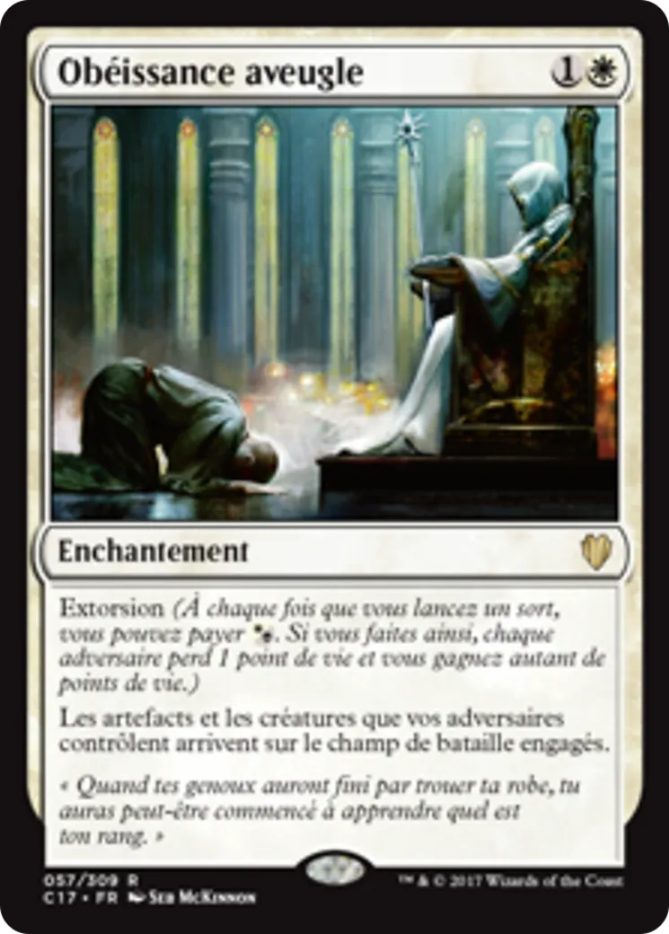Obéissance aveugle from Commander 2017 - Magic: The Gathering