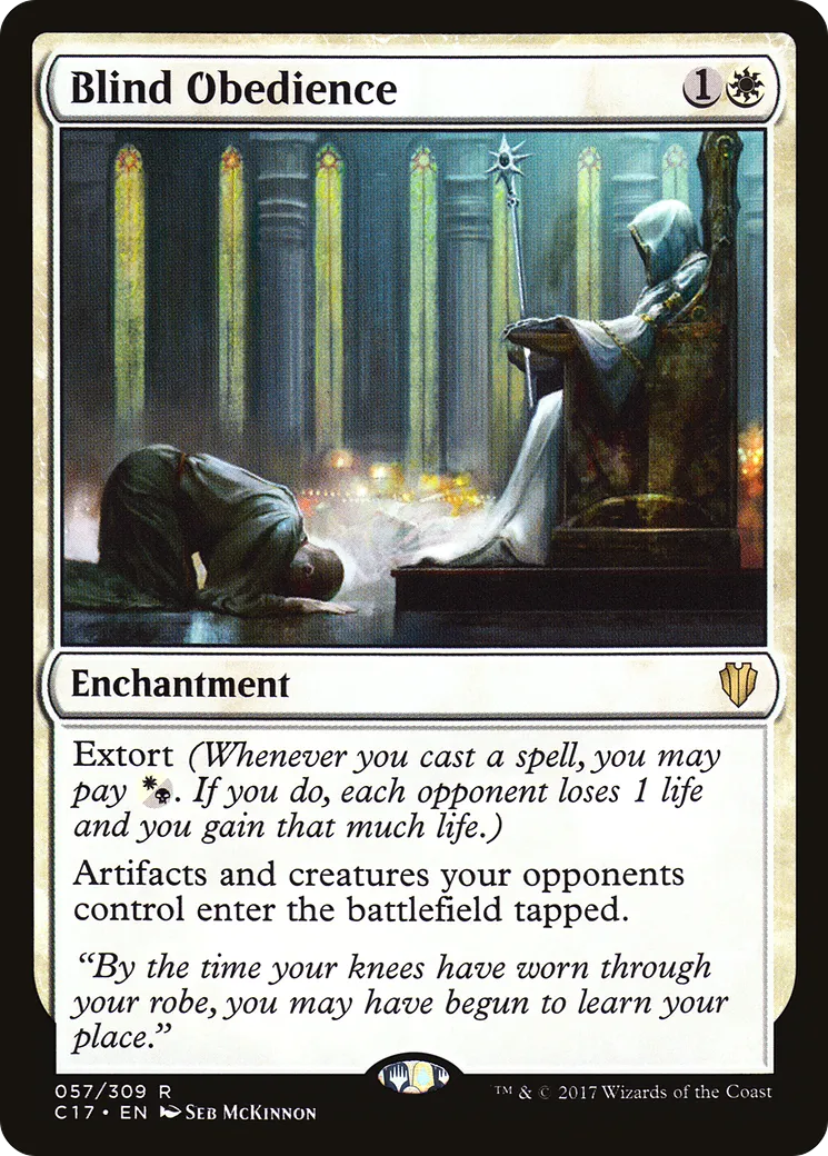 Blind Obedience — Commander 2017 — Magic: The Gathering