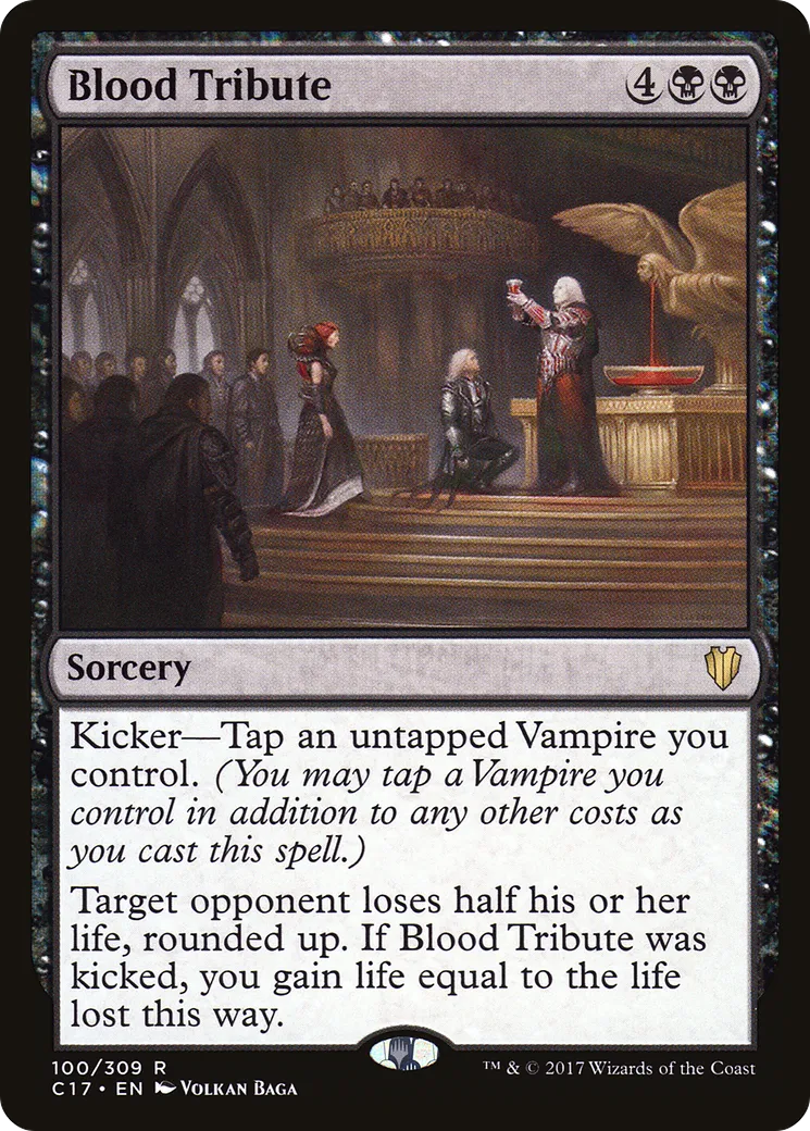 Blood Tribute — Commander 2017 — Magic: The Gathering