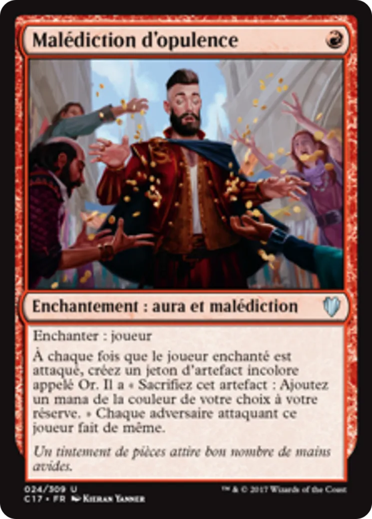 Malédiction d'opulence — Commander 2017 — Magic: The Gathering
