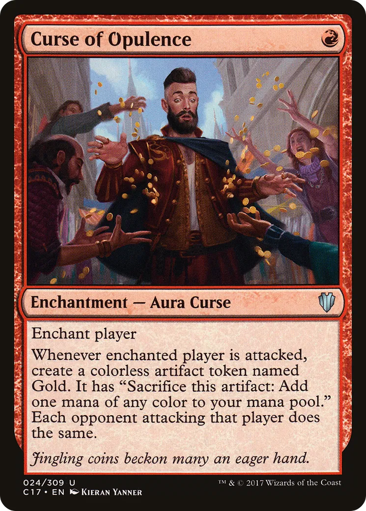 Curse of Opulence — Commander 2017 — Magic: The Gathering