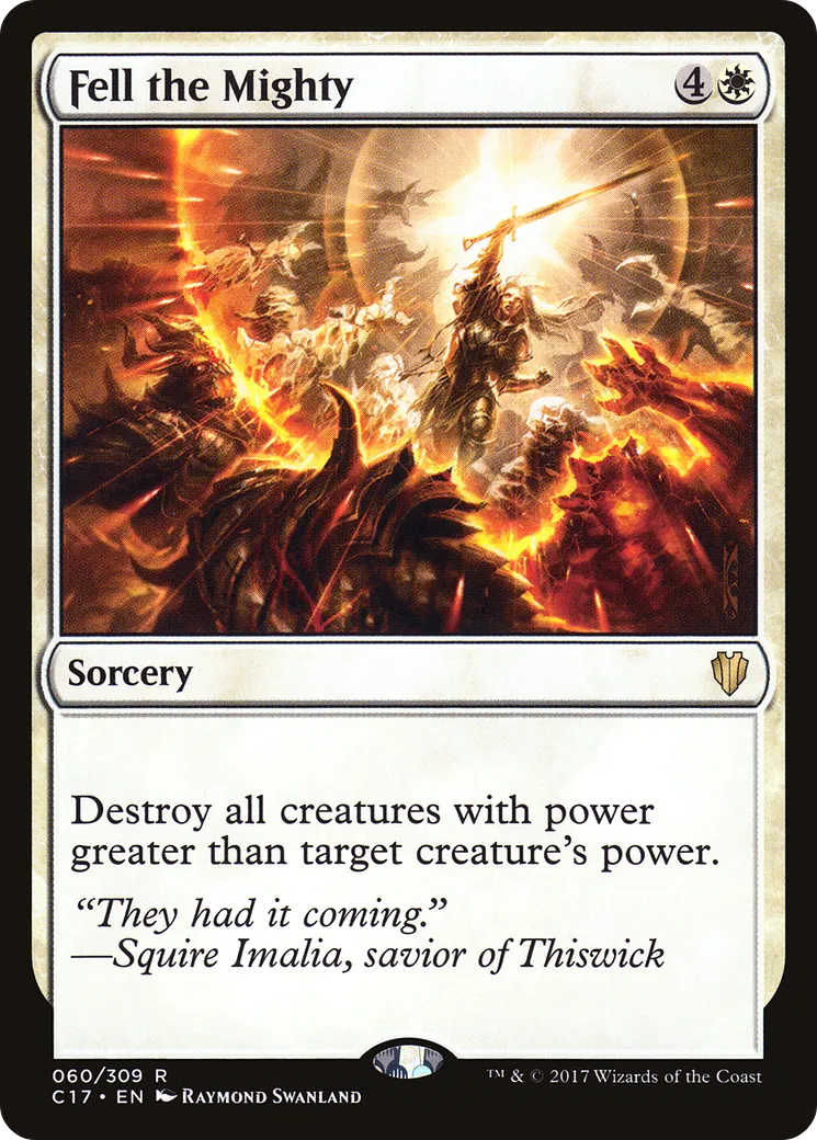 Fell the Mighty — Commander 2017 — Magic: The Gathering