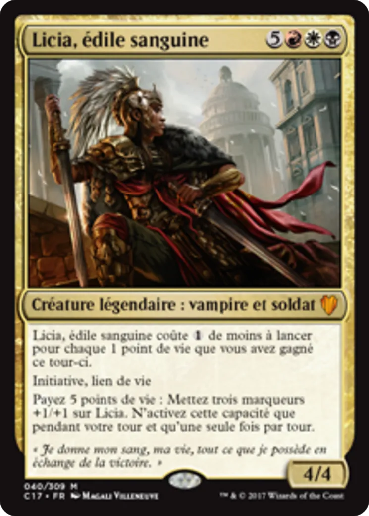 Licia, édile sanguine — Commander 2017 — Magic: The Gathering