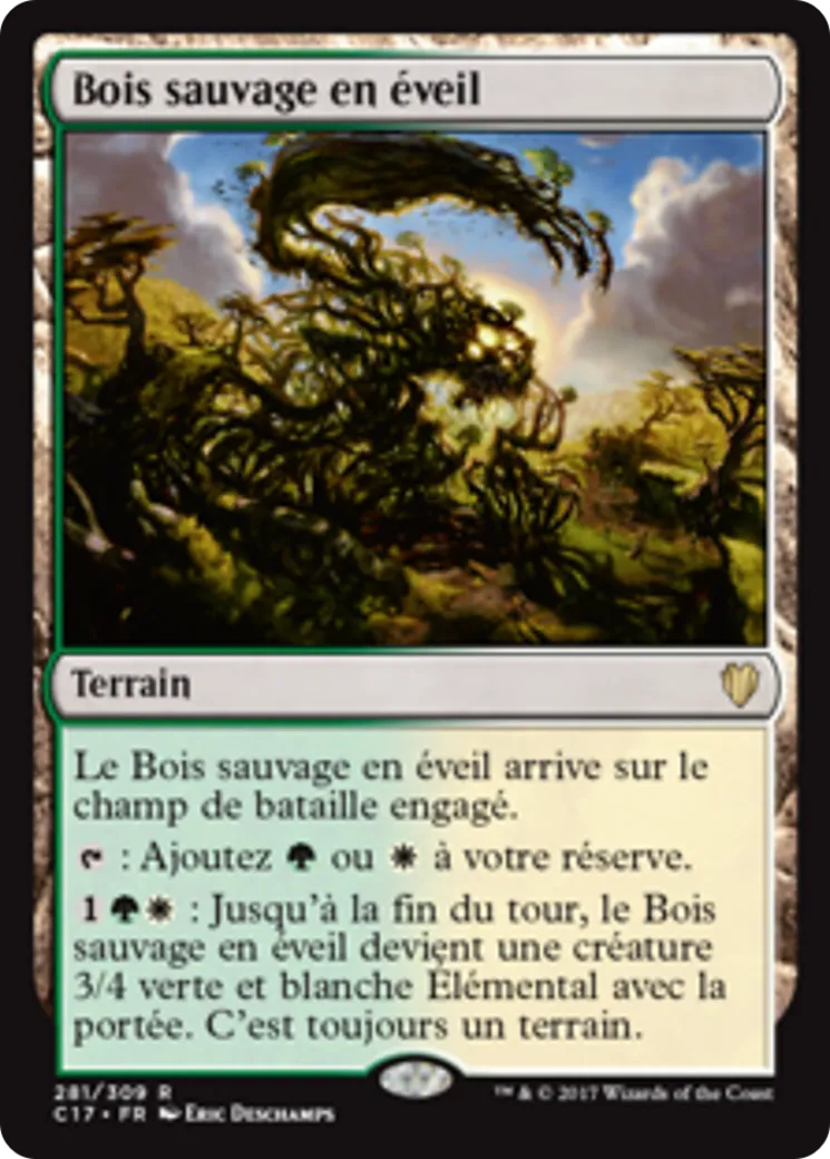 Bois sauvage en éveil — Commander 2017 — Magic: The Gathering