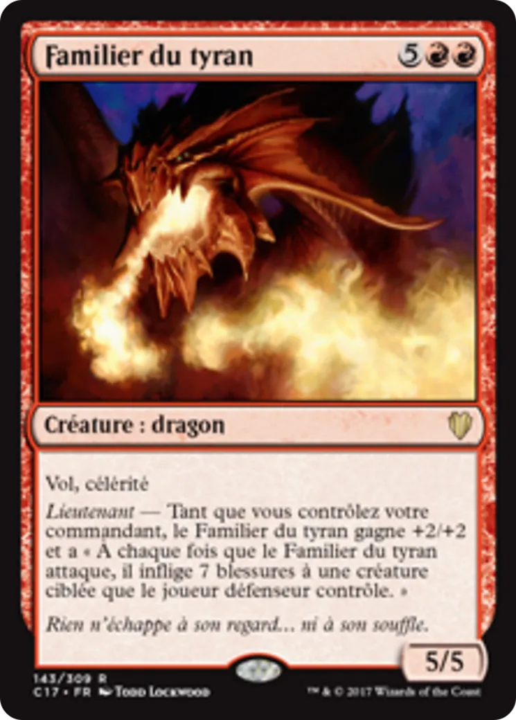 Familier du tyran — Commander 2017 — Magic: The Gathering