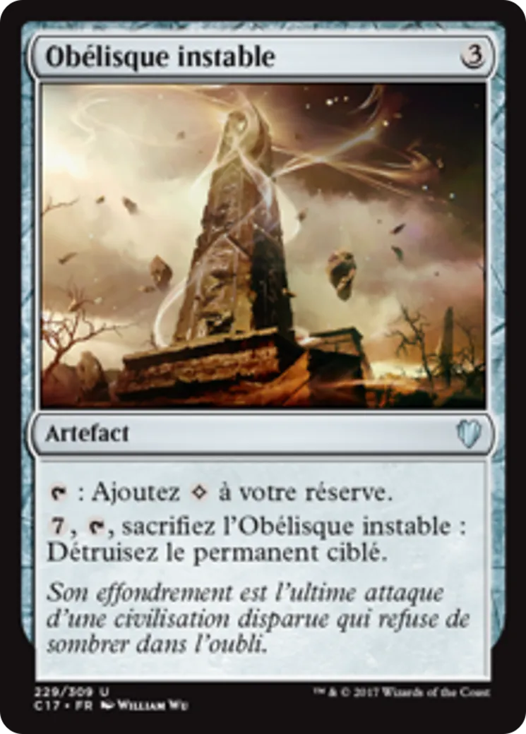 Obélisque instable — Commander 2017 — Magic: The Gathering