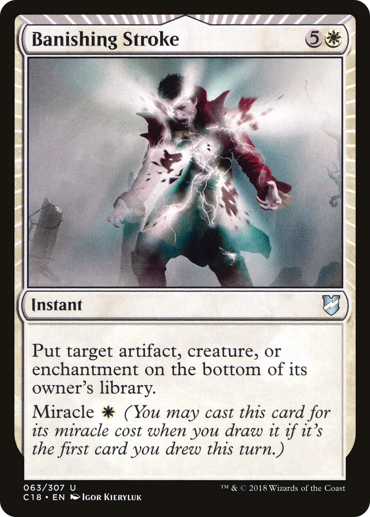Banishing Stroke — Commander 2018 — Magic: The Gathering