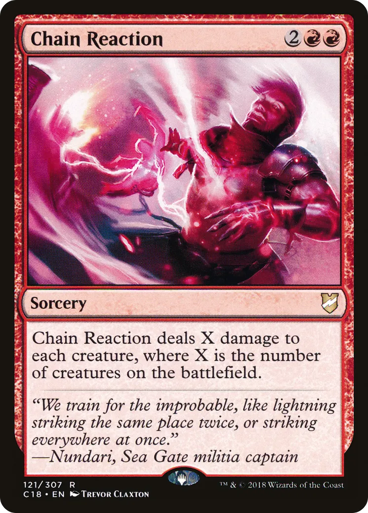 Chain Reaction — Commander 2018 — Magic: The Gathering