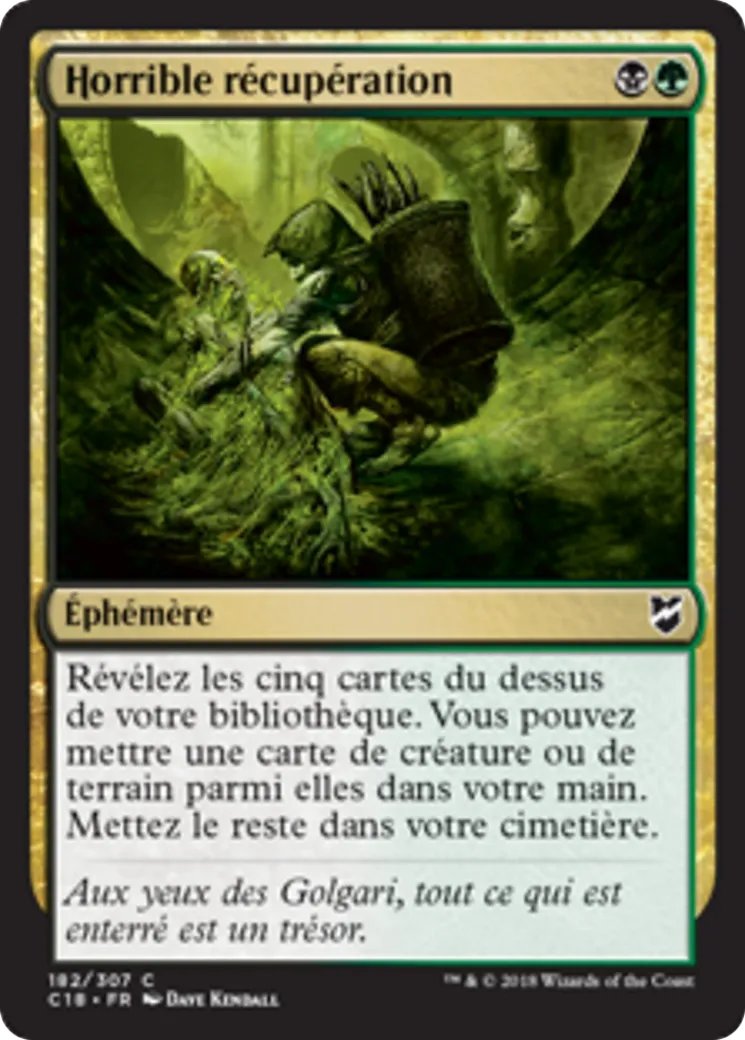 Horrible récupération — Commander 2018 — Magic: The Gathering