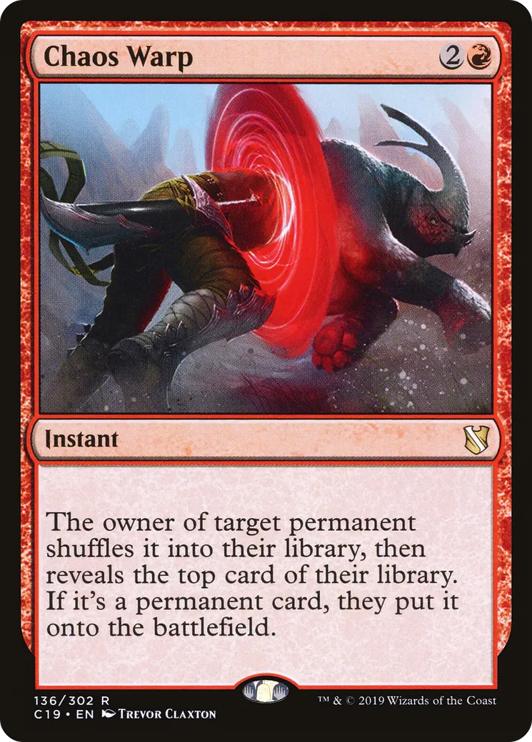 Chaos Warp — Commander 2019 — Magic: The Gathering